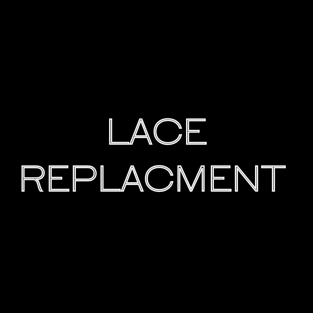 Lace Replacement